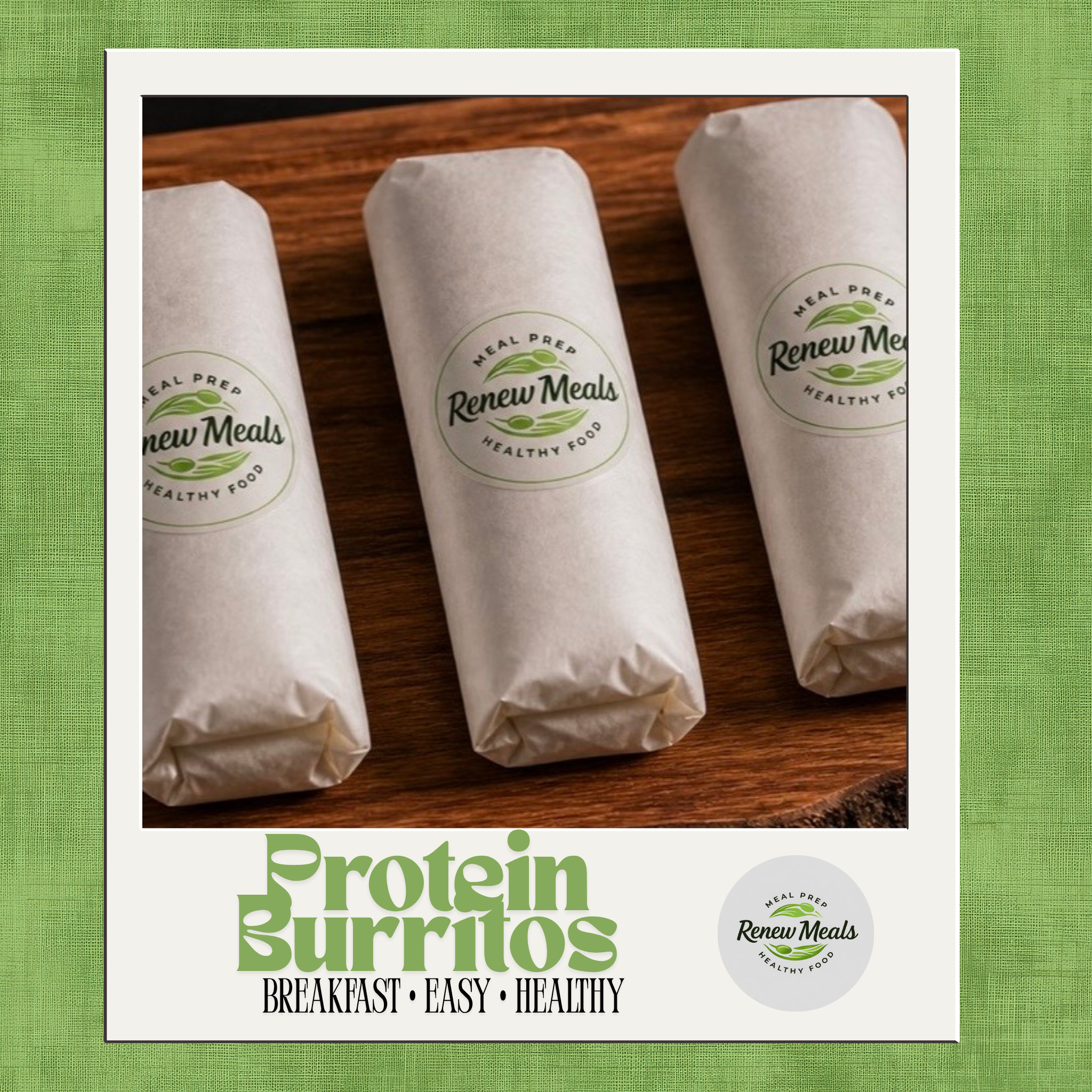 🌯 Renew Protein Burrito